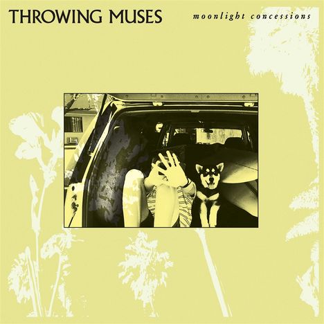 Throwing Muses: Moonlight Concessions, LP