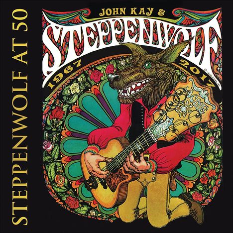 John Kay &amp; Steppenwolf: Steppenwolf At 50, 3 CDs