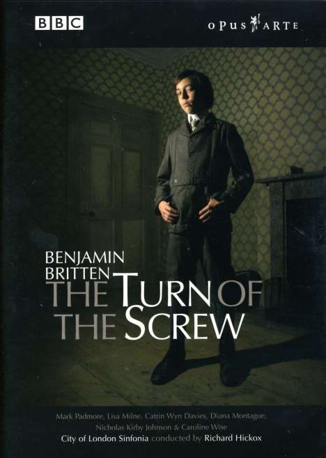 Benjamin Britten (1913-1976): The Turn of the Screw op.54 (Opernverfilmung), DVD