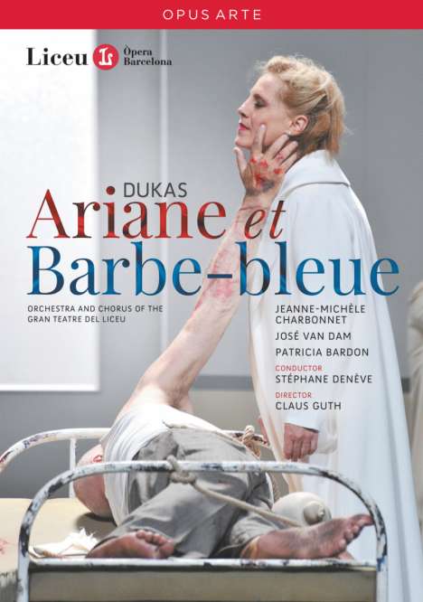 Paul Dukas (1865-1935): Ariane et Barbe-Bleue, DVD
