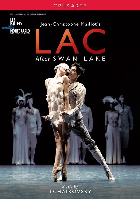 Les Ballets De Monte-Carlo - Jean-Christophe Maillots Lac nach Schwanensee, DVD