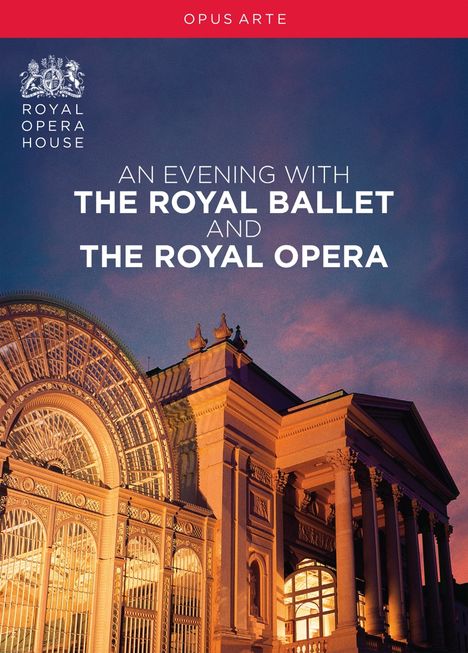 An Evening with The Royal Ballet and The Royal Opera, 2 DVDs