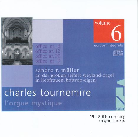 Charles Tournemire (1870-1939): L'Orgue Mystique Vol.6, CD