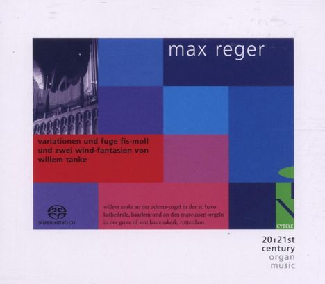 Max Reger (1873-1916): Variationen &amp; Fuge op.73, Super Audio CD