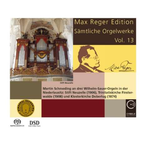 Max Reger (1873-1916): Sämtliche Orgelwerke Vol.13, Super Audio CD