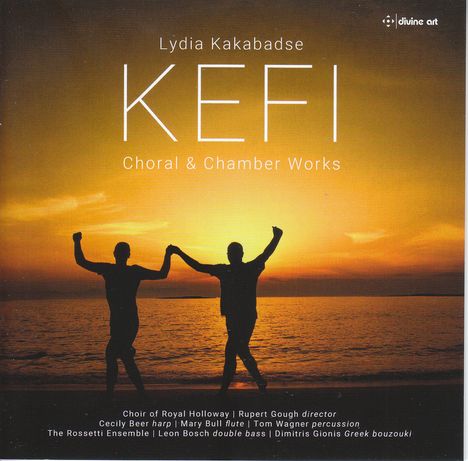 Lydia Kakabadse (geb. 1955): Chorwerke &amp; Kammermusik "KEFI", CD