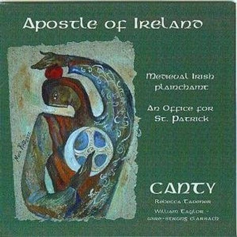 Apostle of Ireland - A Medieval Office for St.Patrick, CD