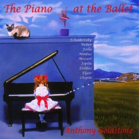 Anthony Goldstone - The Piano at the Ballet, CD