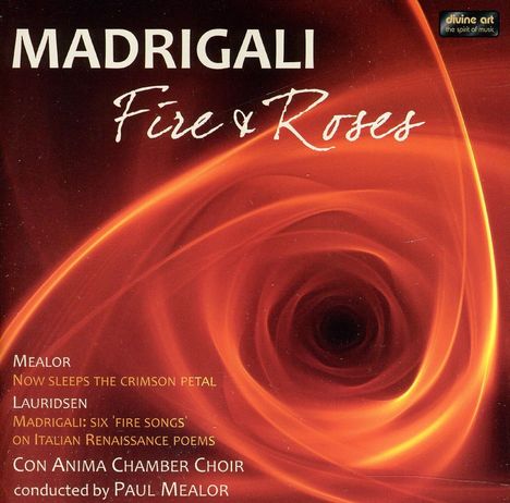 Con Anima Choir - Fire &amp; Roses (Madrigale), CD