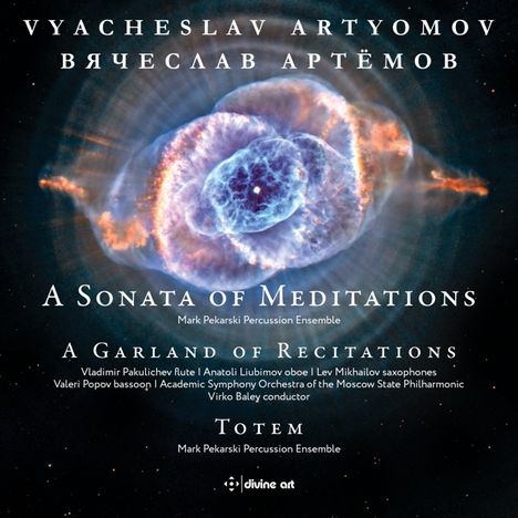 Vyacheslav Artyomov (geb. 1940): A Sonata of Meditations für Percussion Ensemble, CD