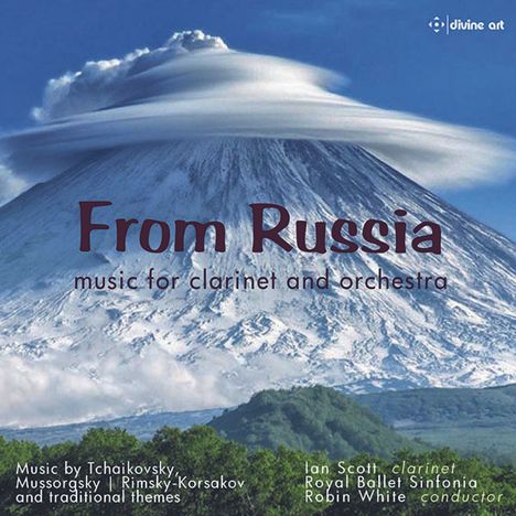 Ian Scott - From Russia (Musik für Klarinette &amp; Orchester arrangiert von Robin White), CD