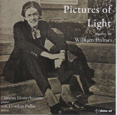 William Baines (1899-1922): Klavierwerke "Pictures of Light", CD