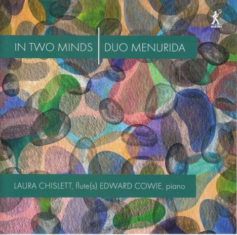 Edward Cowie (geb. 1943): Kammermusik für Flöte "In two Minds", CD