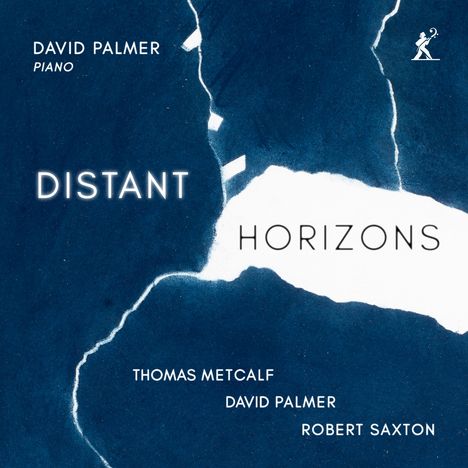 "DISTANT HORIZONS" steht in hellen Buchstaben auf blau-weißem Hintergrund. Die Namen sind David Palmer, Thomas Metcalf, Robert Saxton.