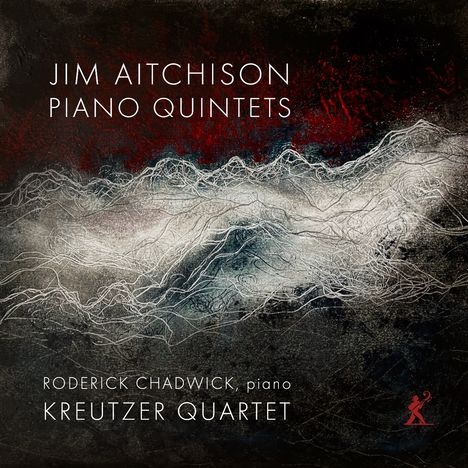 "Jim Aitchison Piano Quintets" steht oben. Darunter "Roderick Chadwick, piano Kreutzer Quartet". Eine abstrakte, wellenartige Illustration.
