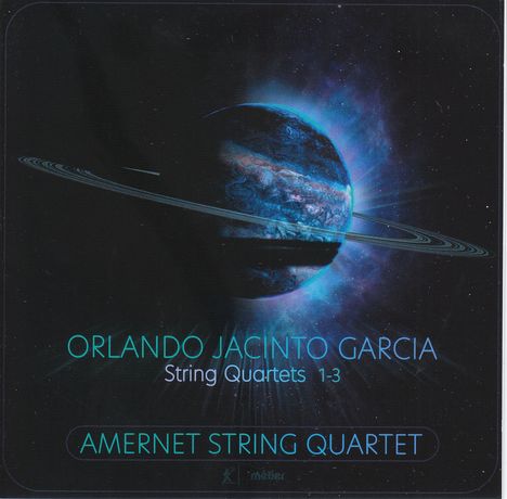 Orlando Jacinto Garcia (geb. 1954): Streichquartette Nr.1-3, CD