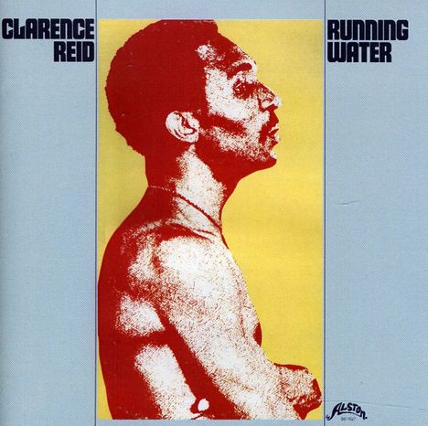 Clarence Reid: Running Water, CD