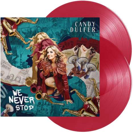 Candy Dulfer (geb. 1969): We Never Stop (Limited Edition) (Red Transparent Vinyl) (+ Bonus Track), 2 LPs