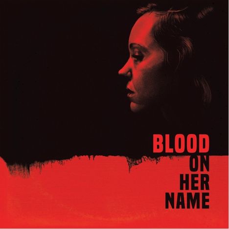 OST/Blair,Brooke/Blair,Will: Filmmusik: Blood On Her Name (180g), LP