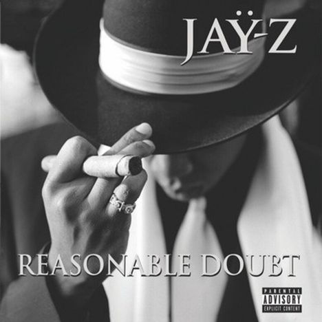 "JAY-Z" oben, "REASONABLE DOUBT" unten. Ein Mann mit Hut und Anzug hält eine Zigarre.