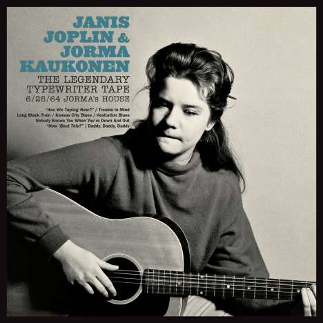 Janis Joplin &amp; Jorma Kaukonen: The Legendary Typewriter Tape: 6/25/64 Jorma's House, CD