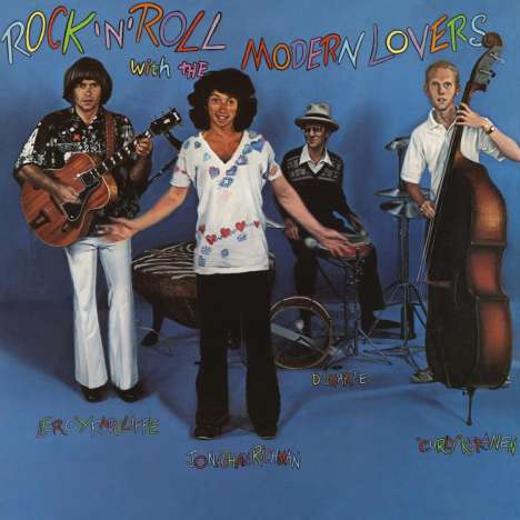 Jonathan Richman &amp; The Modern Lovers: Rock 'n' Roll With The Modern Lovers, CD