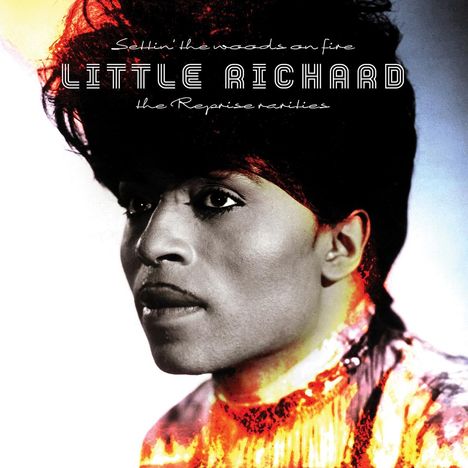 Little Richard: Settin' The Woods On Fire: The Reprise Rarities (Opaque Orange Vinyl), LP