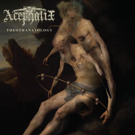 Acephalix: Theothanatology, CD