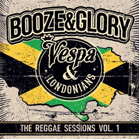 Booze &amp; Glory: The Reggae Sessions Vol.1 (Colored Vinyl), LP