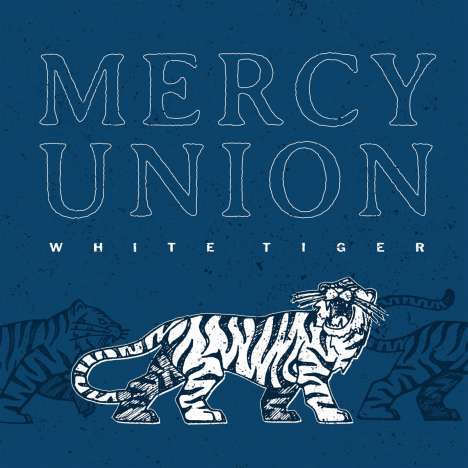 Mercy Union: White Tiger, LP
