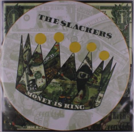 "THE $LACKER$", "MONEY IS KING". Eine Collage aus Dollarscheinen in Form einer Krone mit gelben Kreisen an den Spitzen.