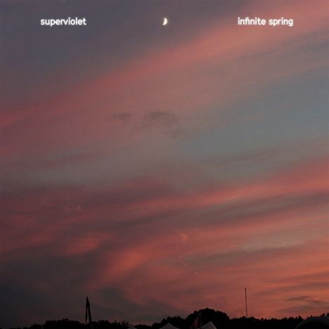 Superviolet: Infinite Spring (Sunset Swirl Vinyl), LP