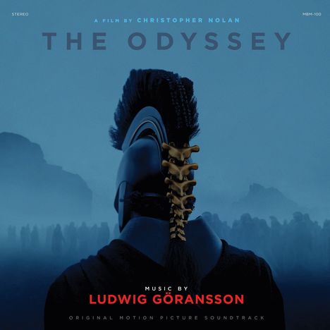 Text: "A Film by Christopher Nolan. The Odyssey. Music by Ludwig Göransson. Original Motion Picture Soundtrack." 

Ein Krieger in Helm von hinten, düstere Szenerie.