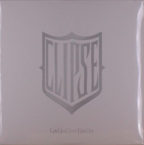 "Let God Sort 'Em Out" steht in kleiner Schrift. Darüber ein großes, stilisiertes Wappen mit dem Text "CLIPSE".