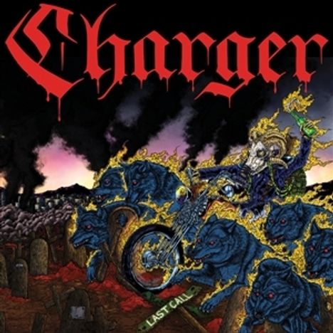 "Charger" steht oben in roter, gotischer Schrift. Ein Skelett fährt auf einem Motorrad, umgeben von blauen, flammenden Wölfen.