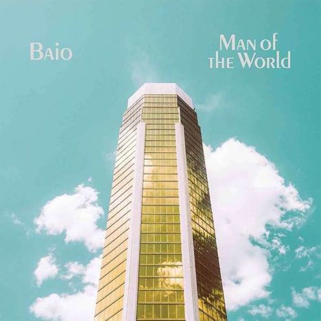 Baio: Man Of The World, LP