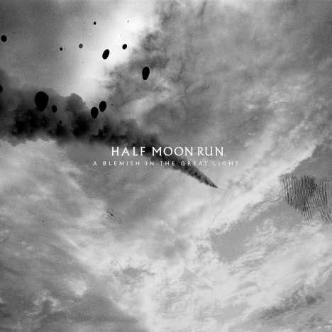 Half Moon Run: A Blemish In The Great Light, CD