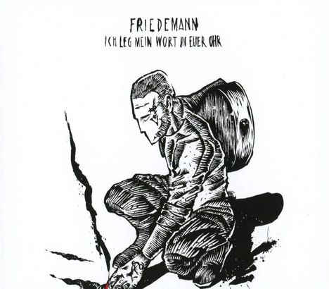 Friedemann: Ich Leg Mein Wort In Euer Ohr (Deluxe-Mediabook), CD