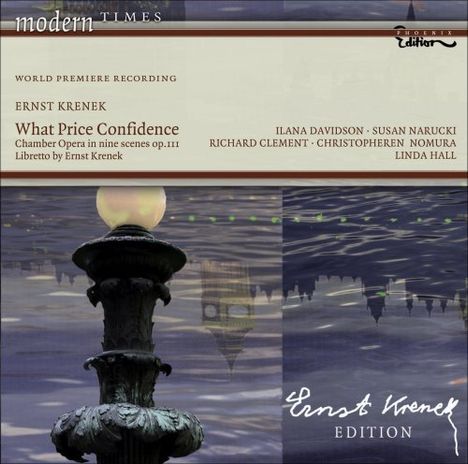 Ernst Krenek (1900-1991): What Price Confidence op.111 (Kammeroper in 9 Szenen), CD