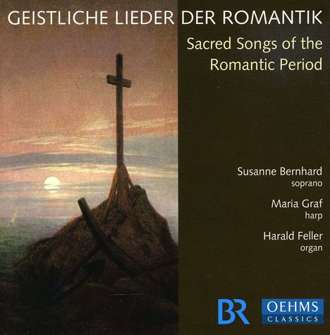 Susanne Bernhard: Sacred Songs Of The Romantic P, CD