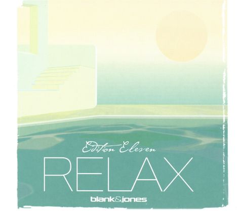 Blank &amp; Jones: Relax Edition 11, 2 CDs