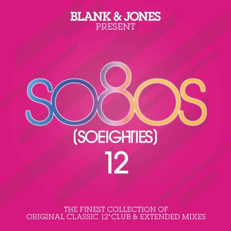 Blank &amp; Jones: Present So80s (So Eighties) 12, 2 CDs
