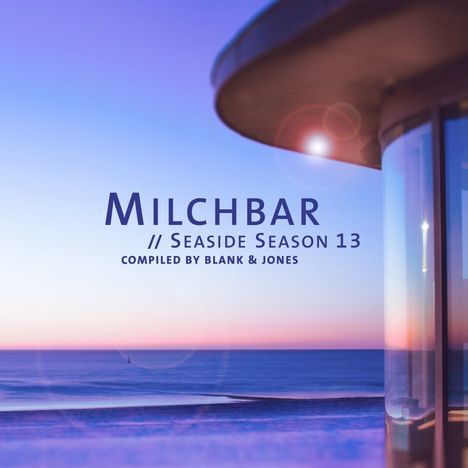 Blank &amp; Jones: Milchbar Seaside Season 13 (Deluxe Hardcover Package), CD