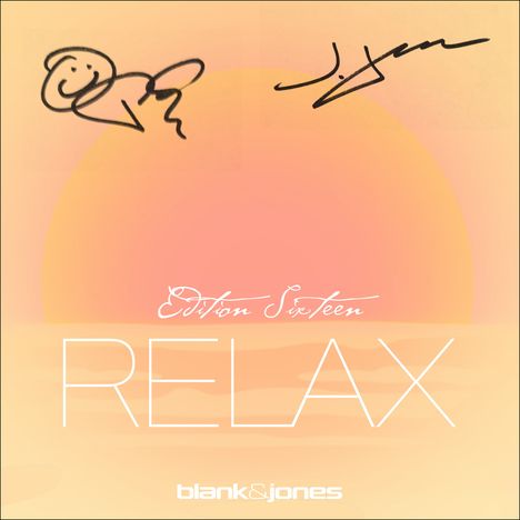 "Edition Sixteen RELAX blank & jones" vor einem sanften Sonnenuntergang in warmen Orange- und Pfirsichtönen.