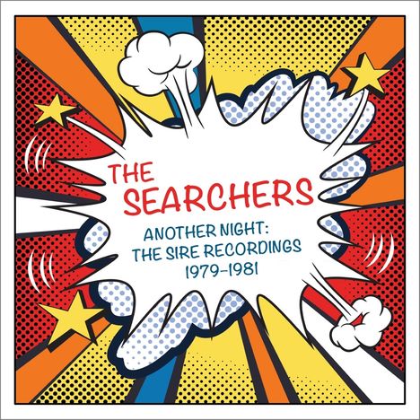 The Searchers: Another Night: The Sire Recordings 1979 - 1981, 2 CDs