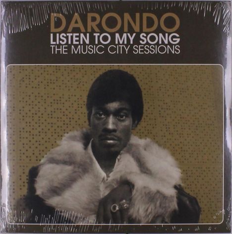 Darondo: Listen To My Song: The Music City Sessions, LP