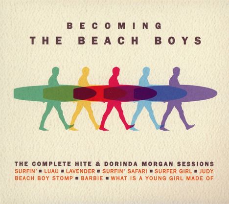 The Beach Boys: Becoming The Beach Boys, 2 CDs