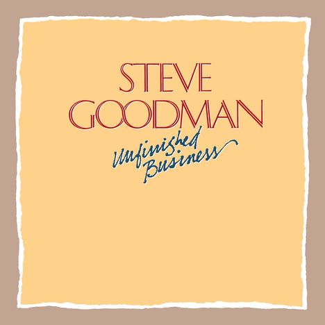 Steve Goodman: Unfinished Business, CD