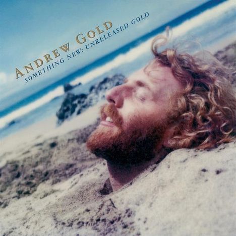 Andrew Gold: Something New: Unreleased Gold (Colored Vinyl), LP