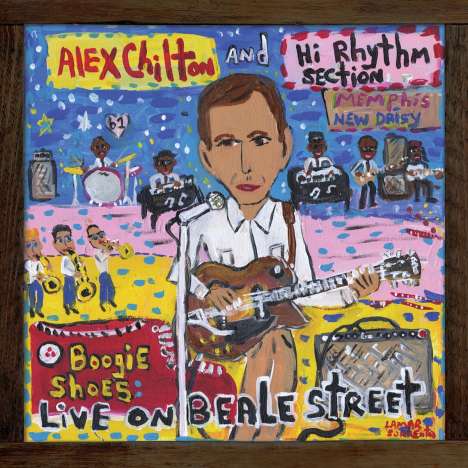 Alex Chilton: Boogie Shoes: Live On Beale Street, LP